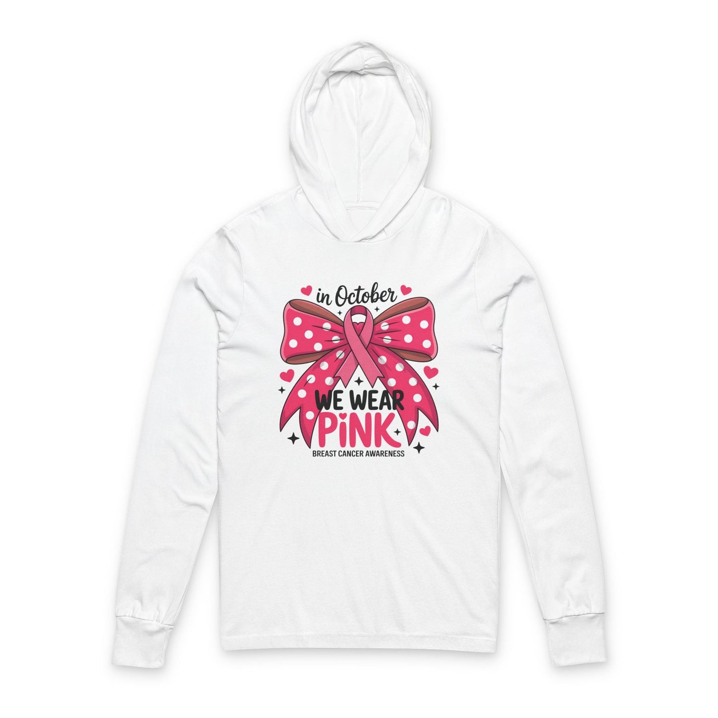 Breast Cancer Awareness Hoodie, Unisex Long Sleeve Tee, October Awareness Month, We Wear Pink Shirt, Support Cancer Research