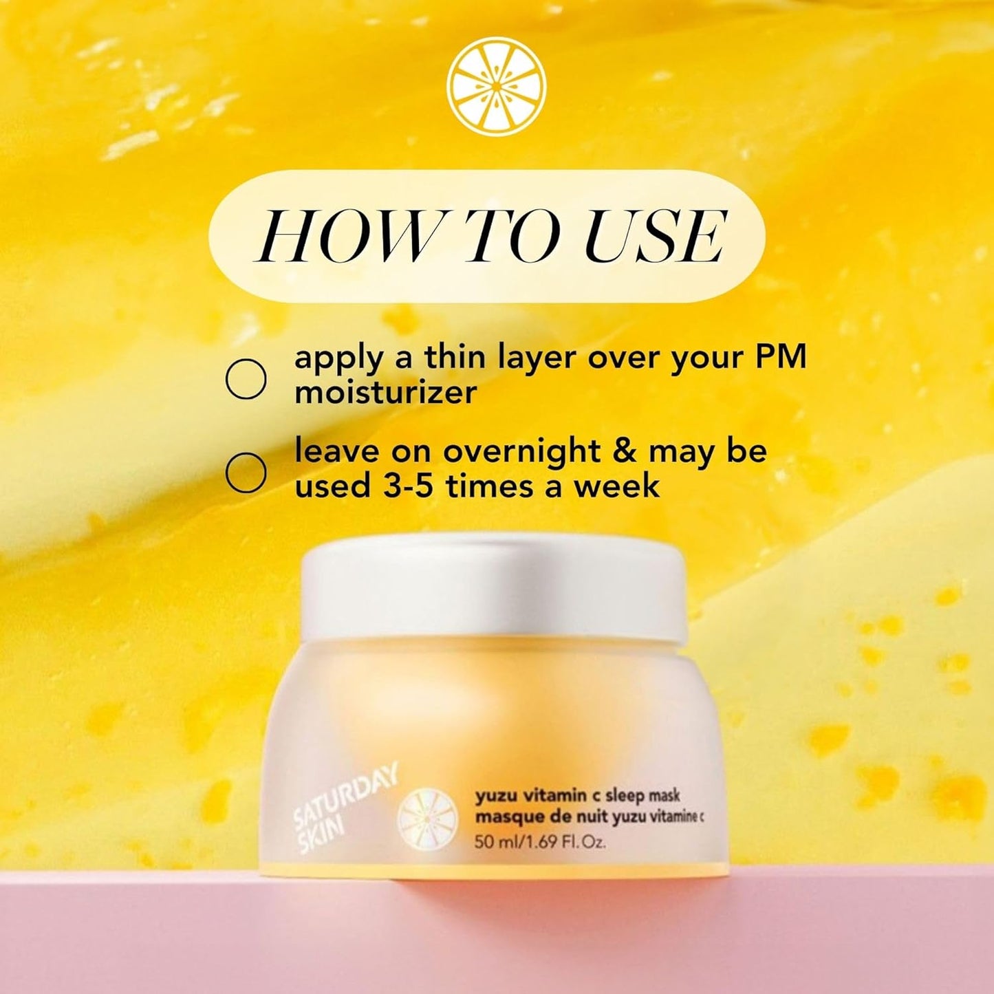 SATURDAY Skin Yuzu Vitamin C Sleep Mask