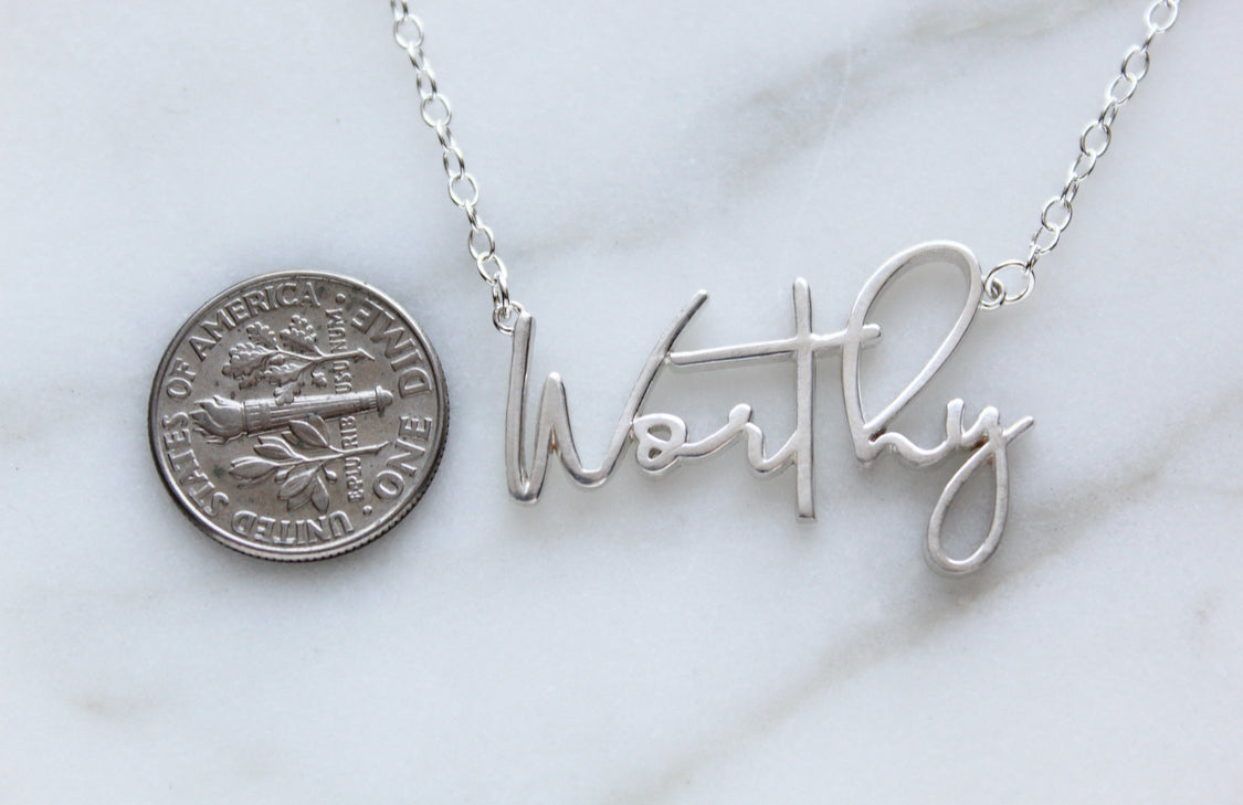 Worthy in Sterling Silver