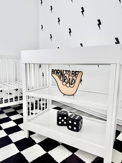 Born to be rad | wall sign