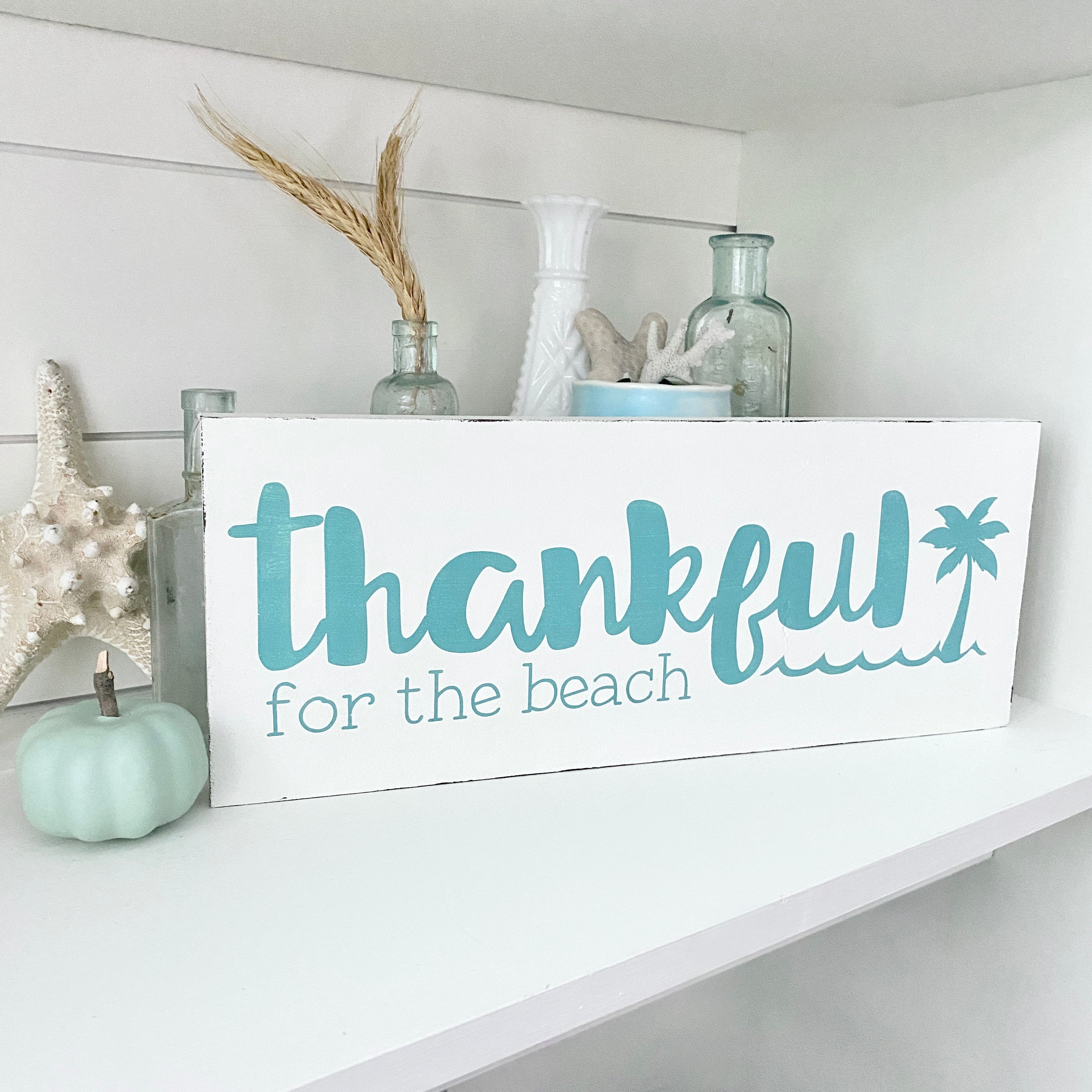 Thankful for the Beach Sign