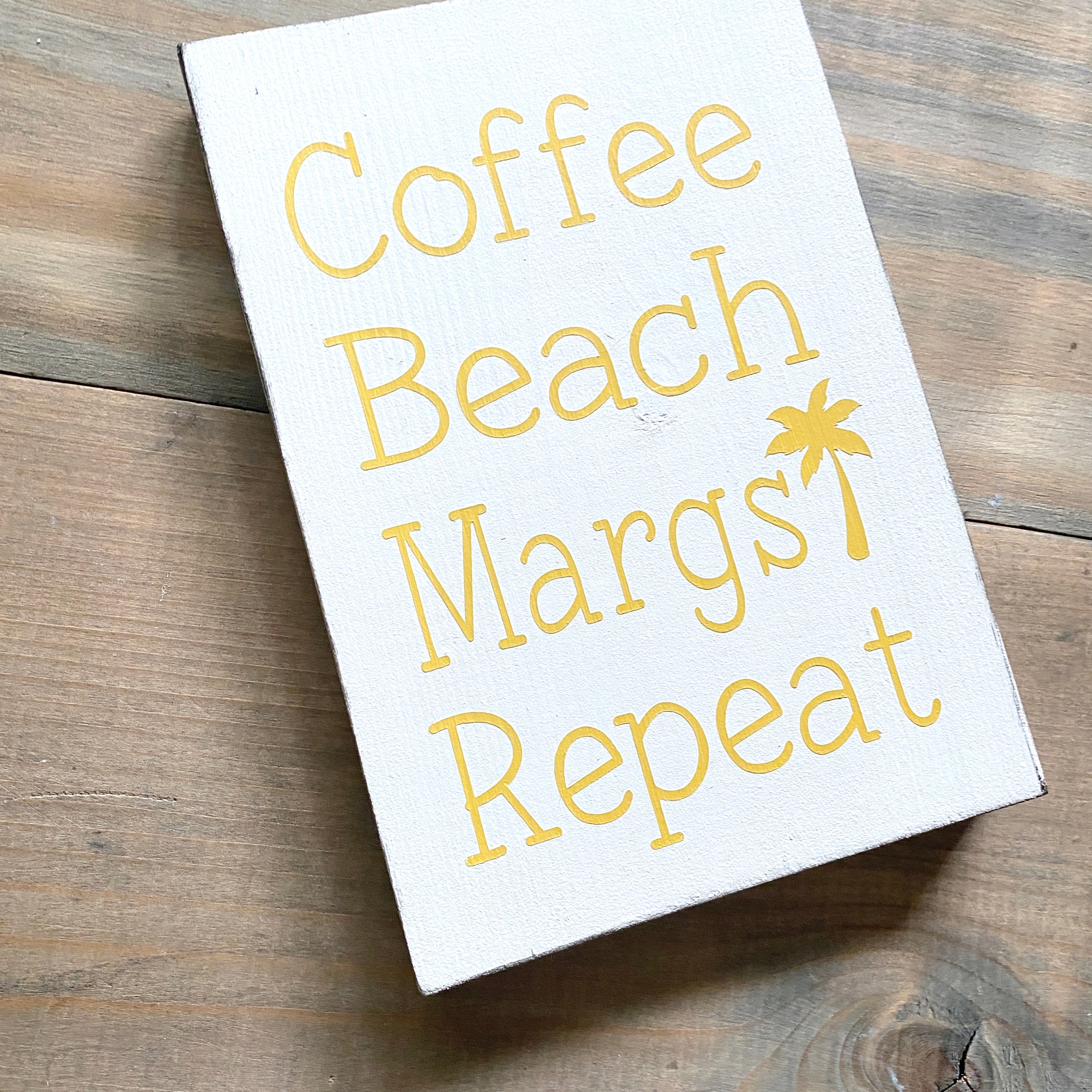 Coffee Beach Margs Repeat Sign