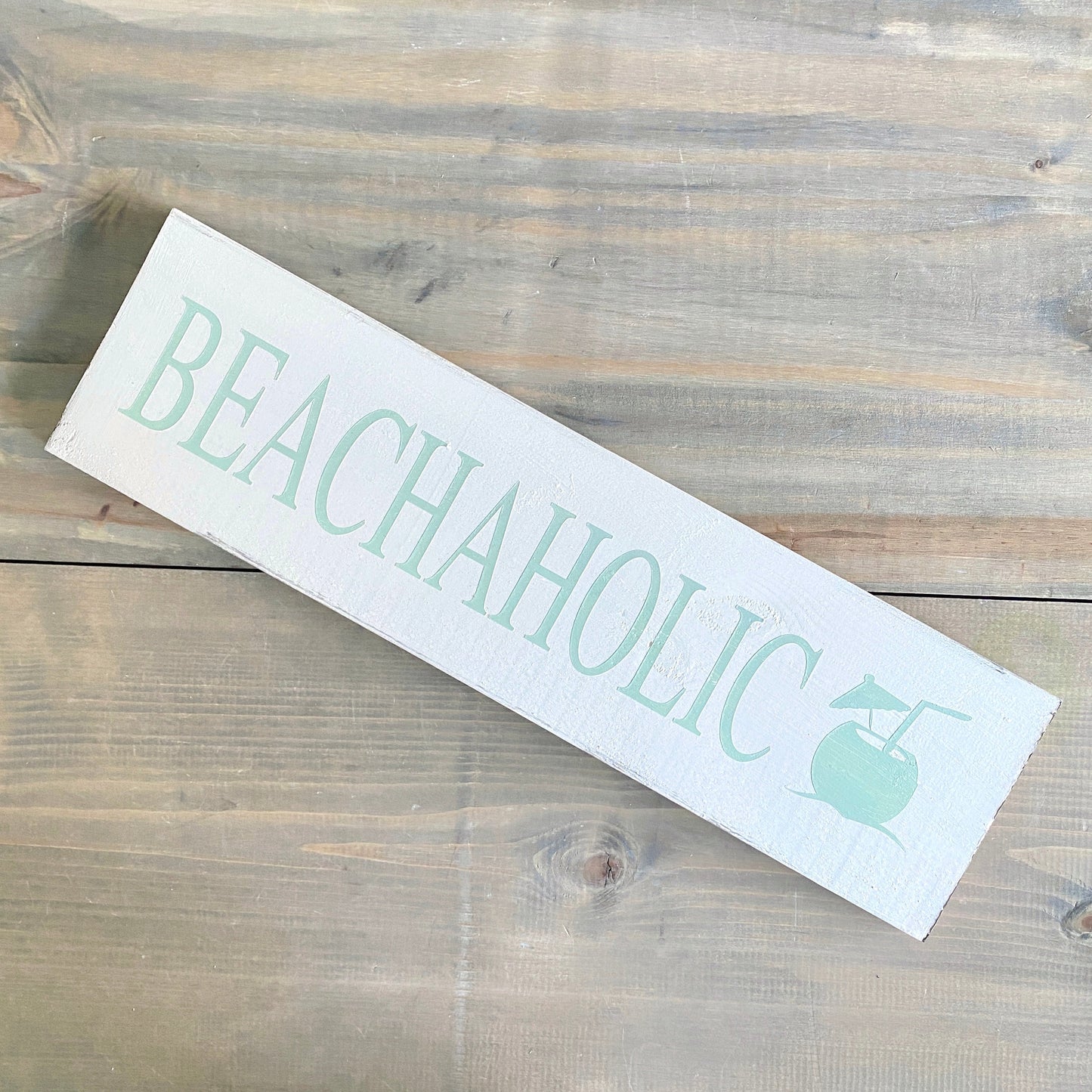 Beachaholic Sign