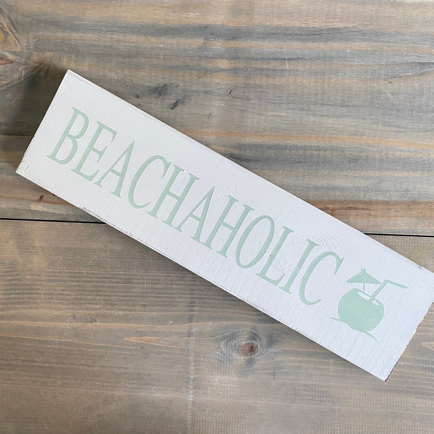 Beachaholic Sign