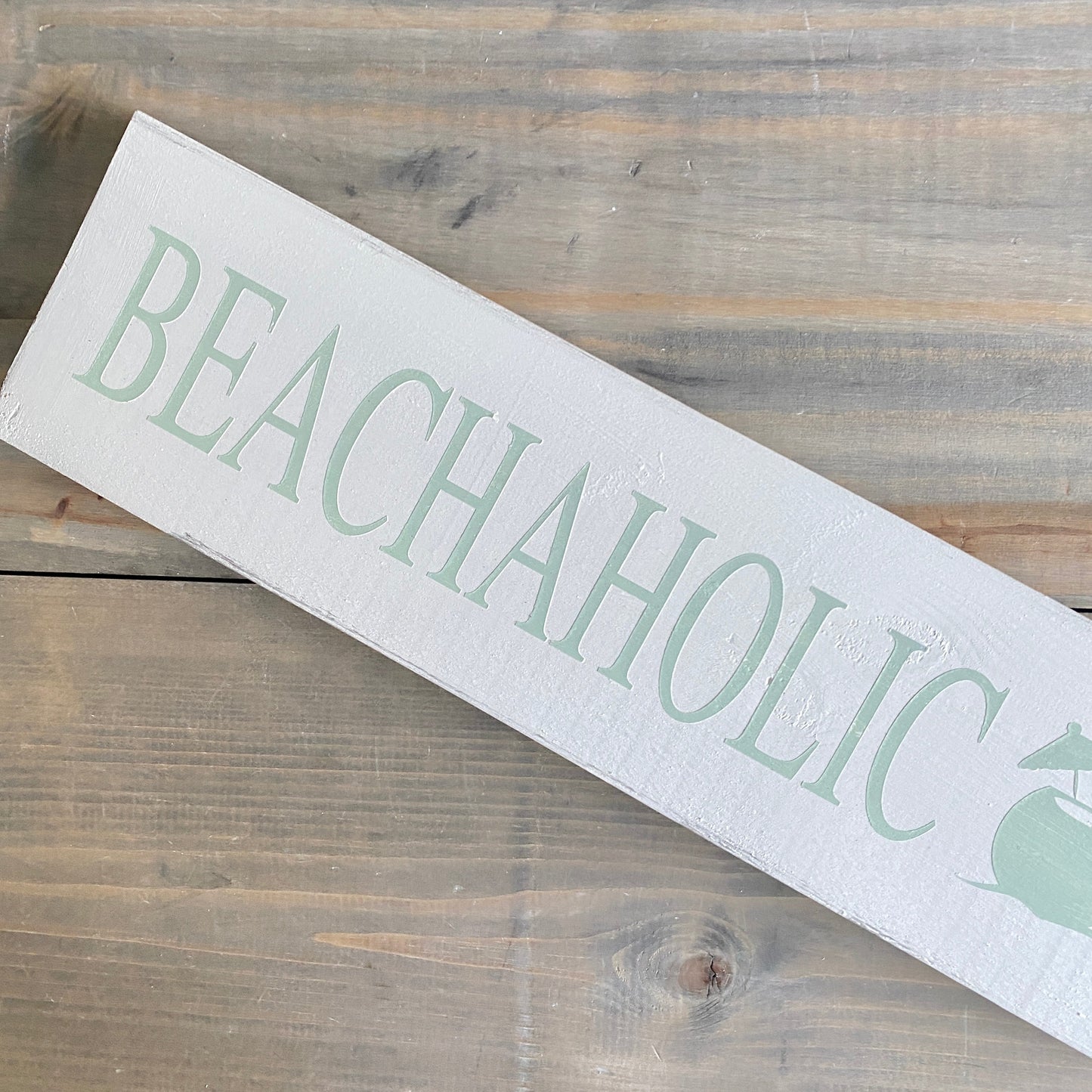 Beachaholic Sign