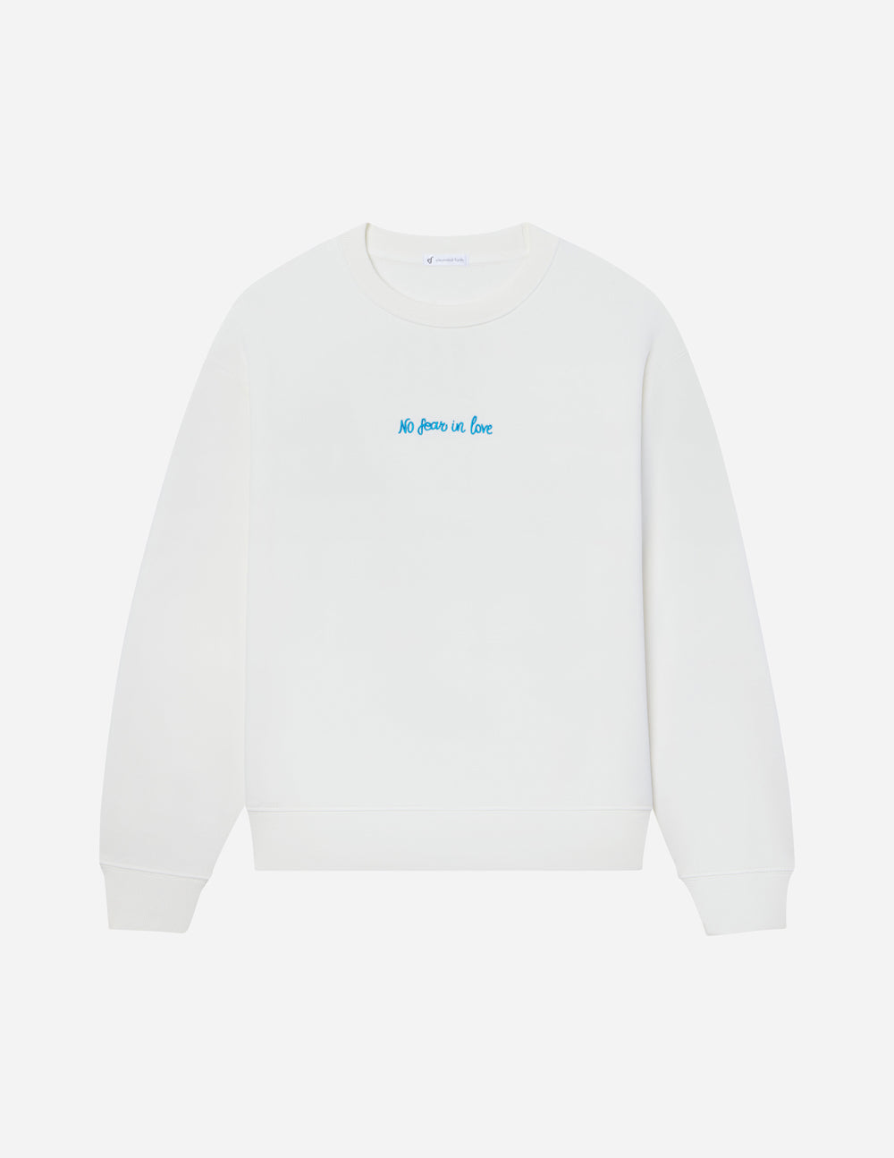 No Fear in Love Unisex Crewneck