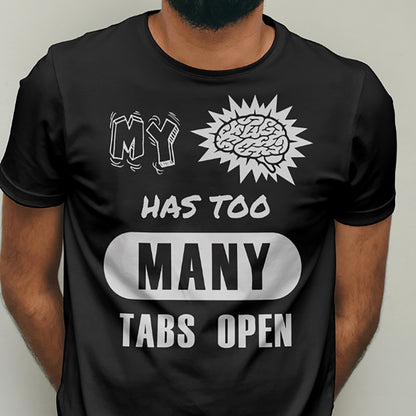 Too Many Tabs Tee