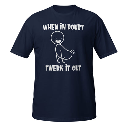 Twerk It Out Tee
