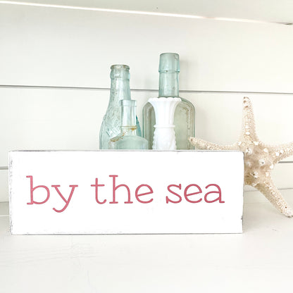 By the Sea Sign