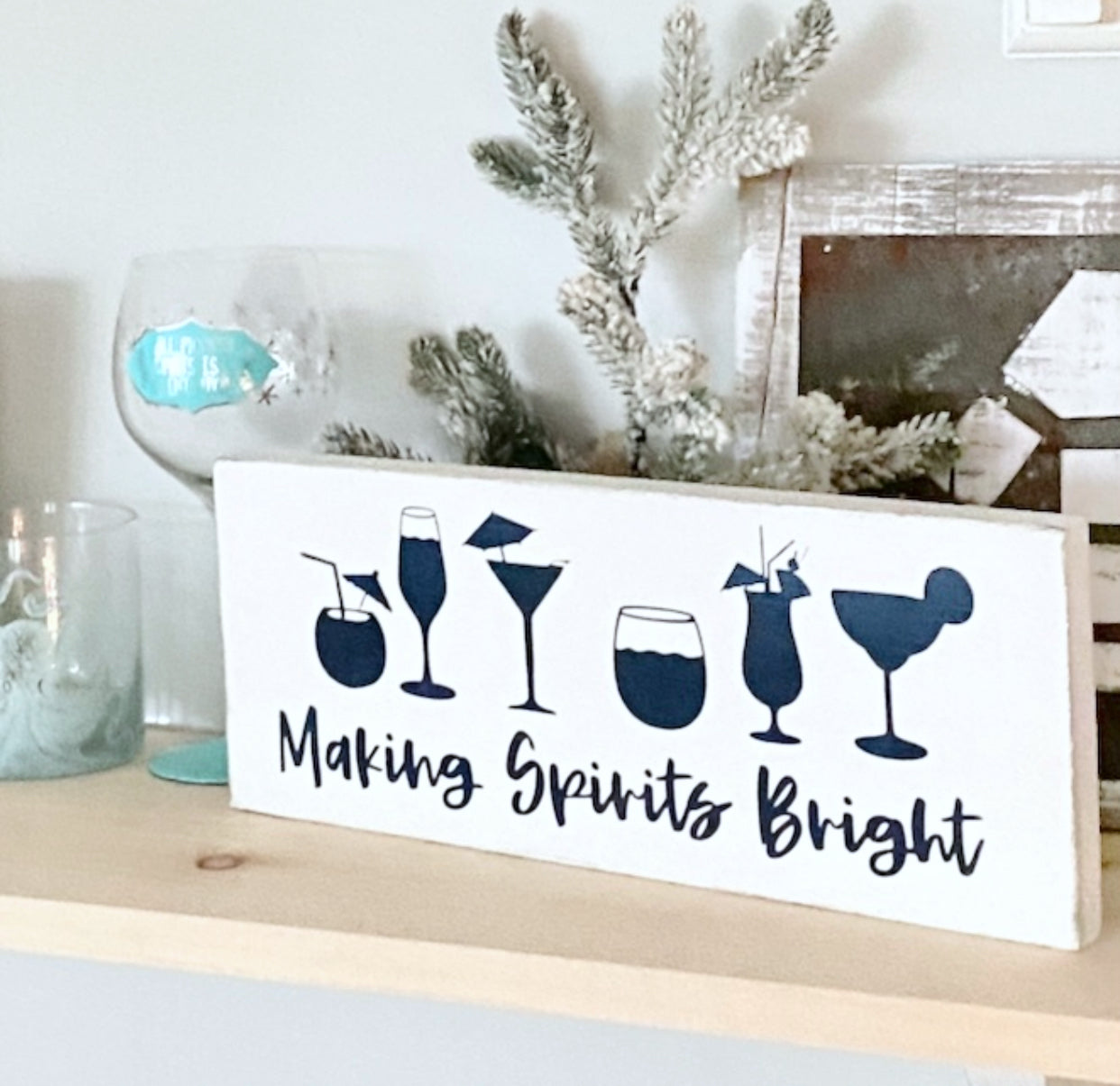 Making spirits bright sign