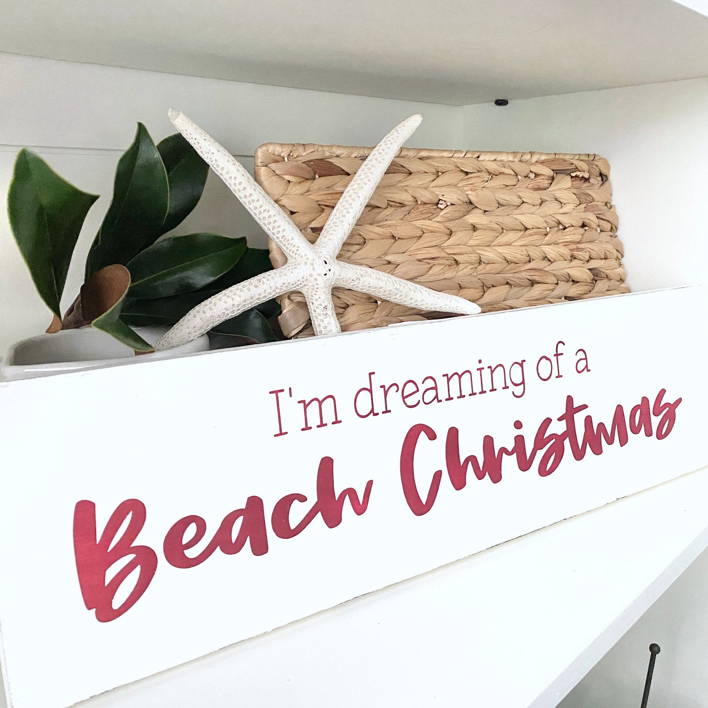 I'm dreaming of a Beach Christmas Sign