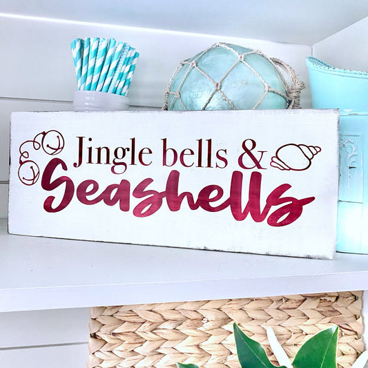 Jingle Bells & Sea Shells Sign