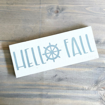 Hello Fall Ship Wheel Sign