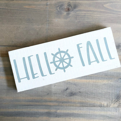 Hello Fall Ship Wheel Sign
