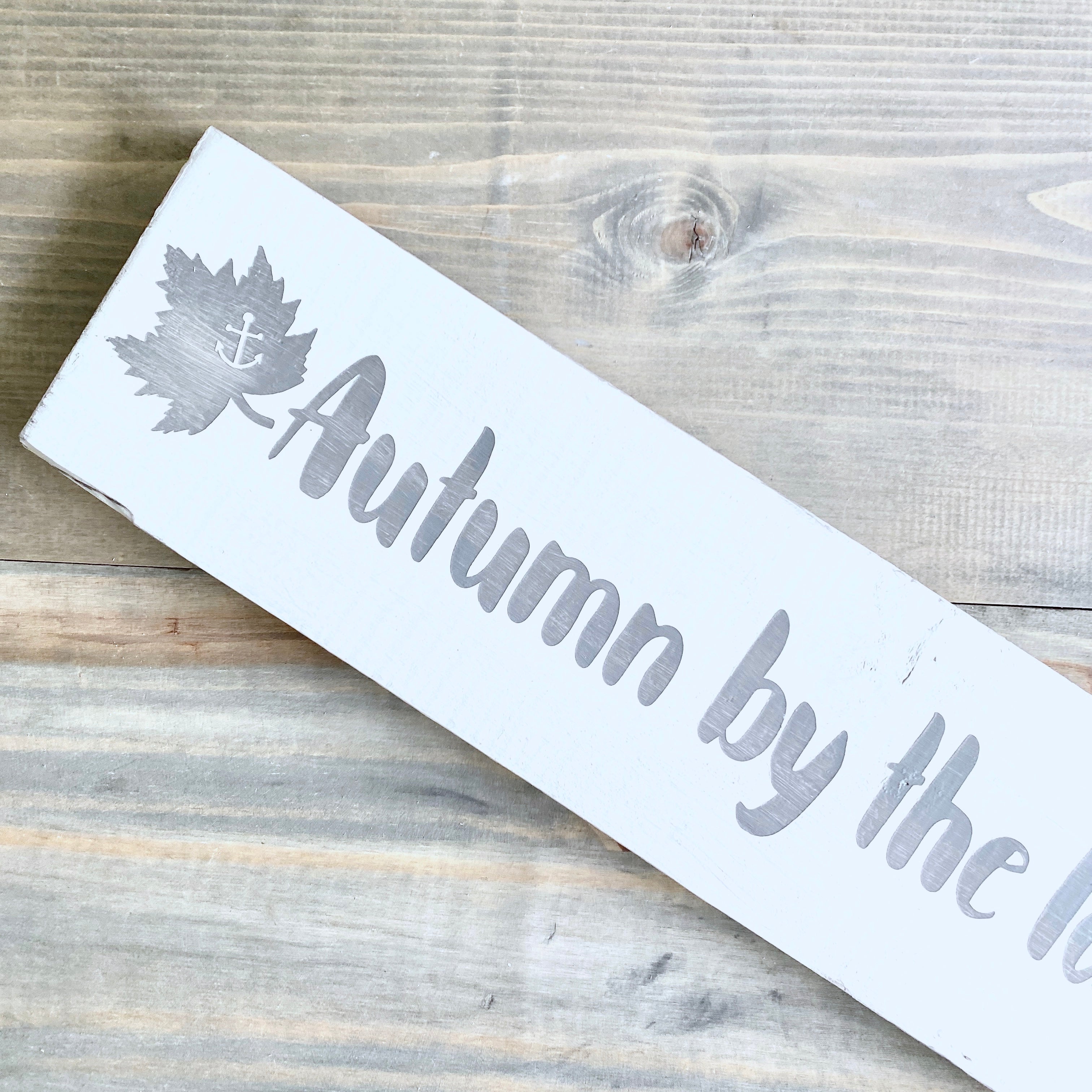 Autumn By The Lake Sign