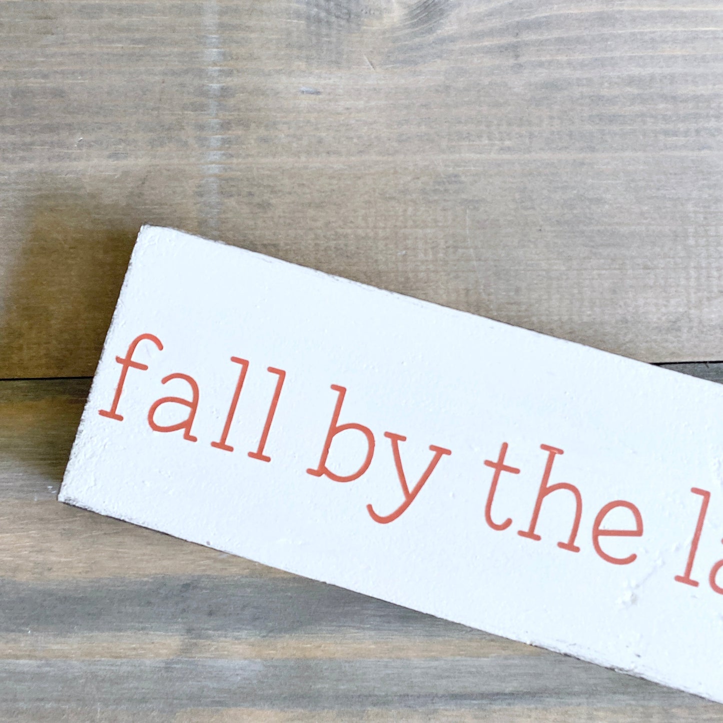 Fall by the Lake Sign