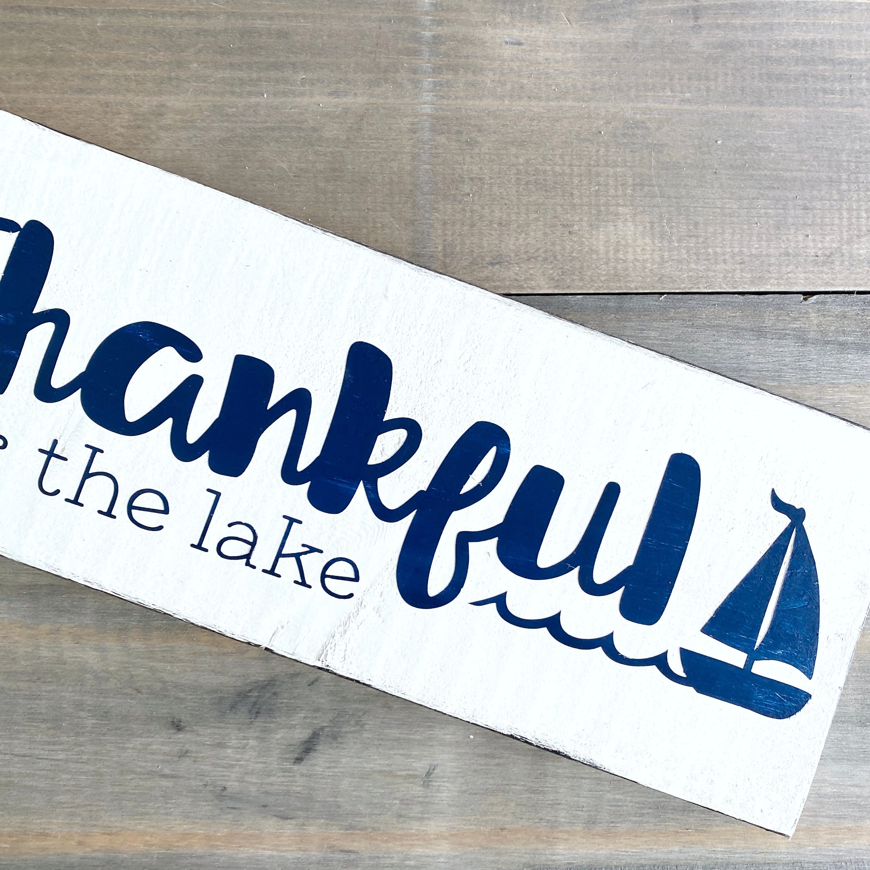 Thankful for the Lake Sign