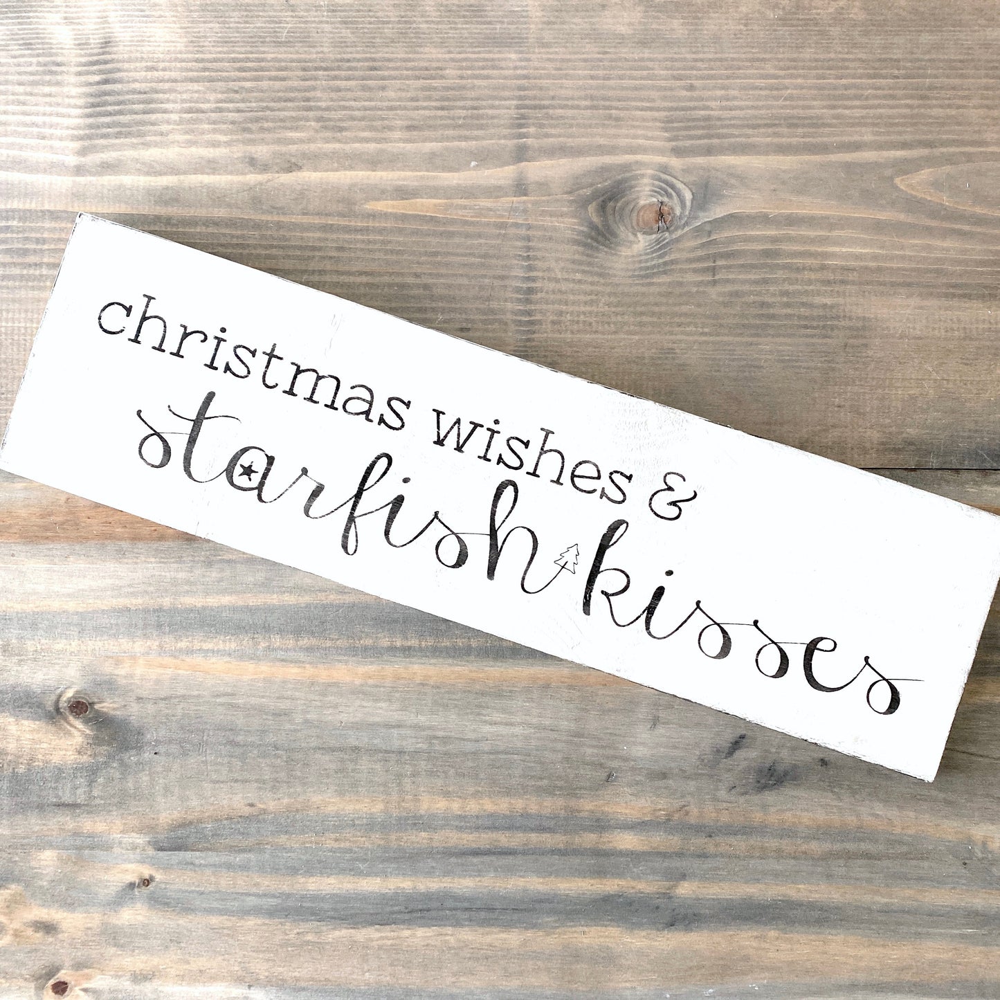 Christmas Wishes and Starfish Kisses Sign
