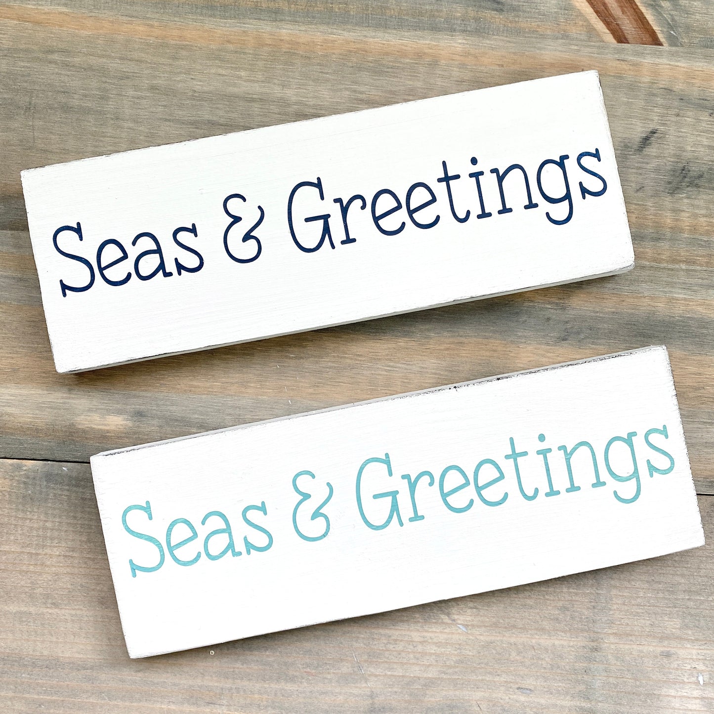 Seas & Greetings Sign