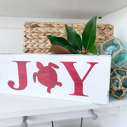 Joy Sea Turtle Sign