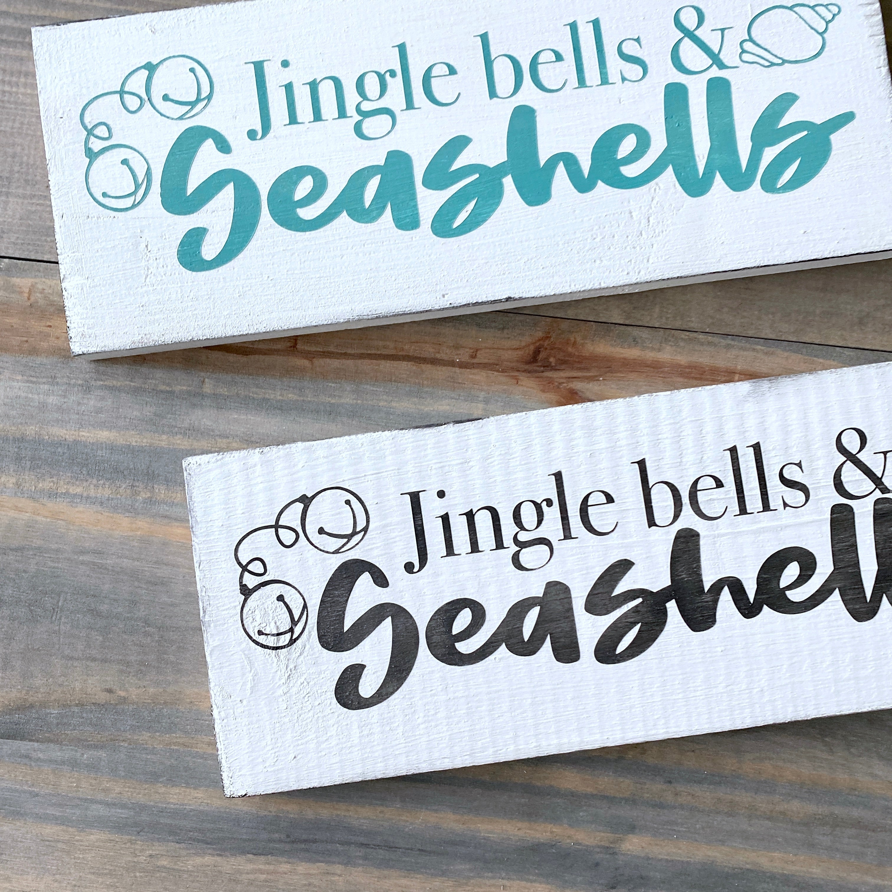 Jingle Bells & Sea Shells Sign