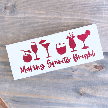 Making spirits bright sign