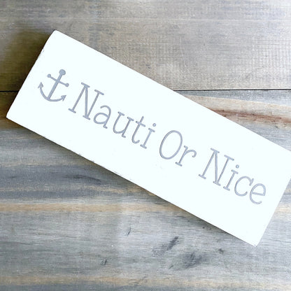 Nauti or Nice anchor sign