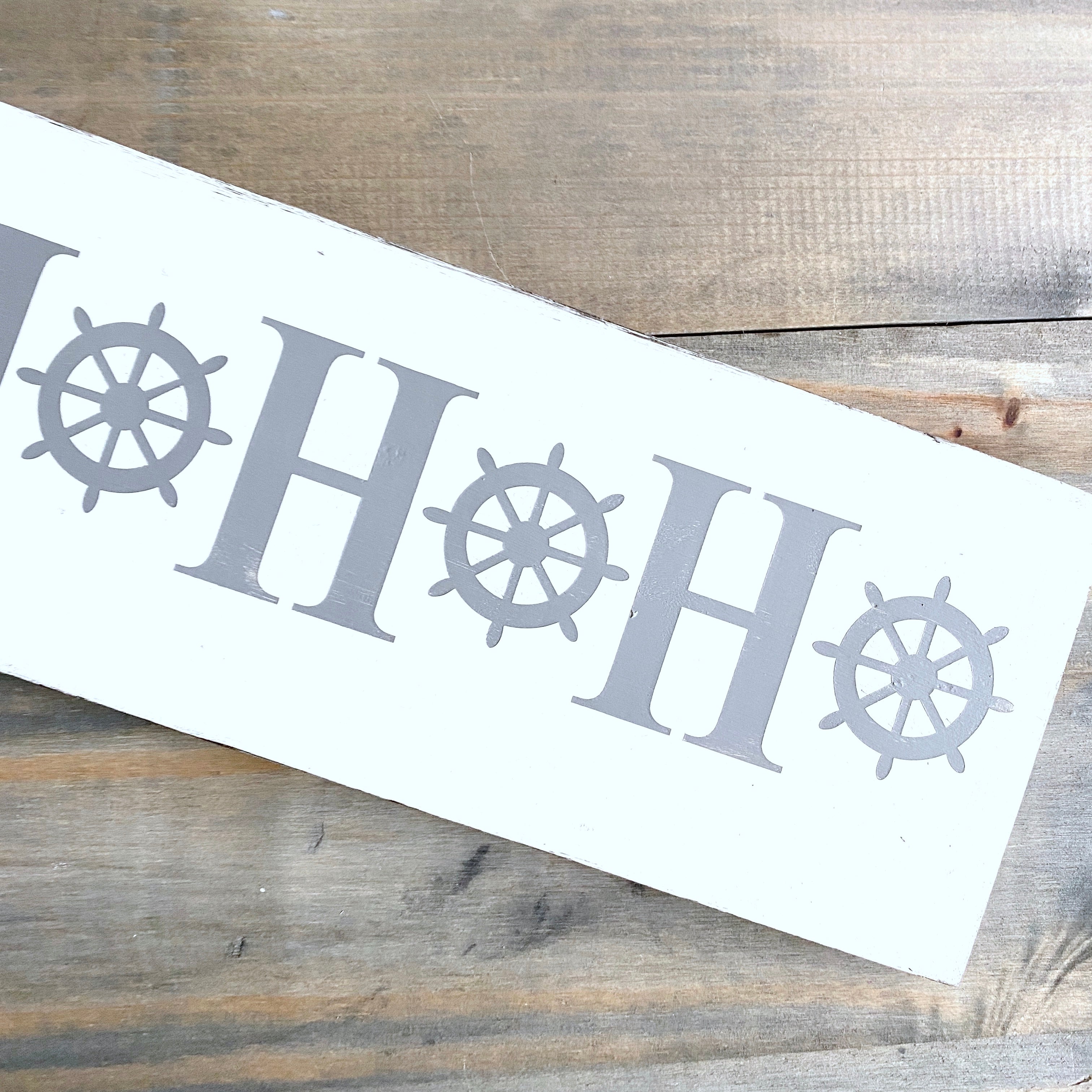 Ho Ho Ho Ship Wheel Sign
