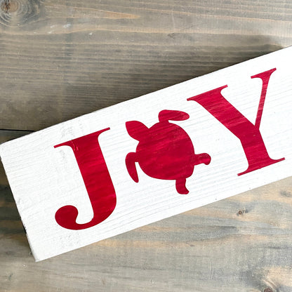 Joy Sea Turtle Sign