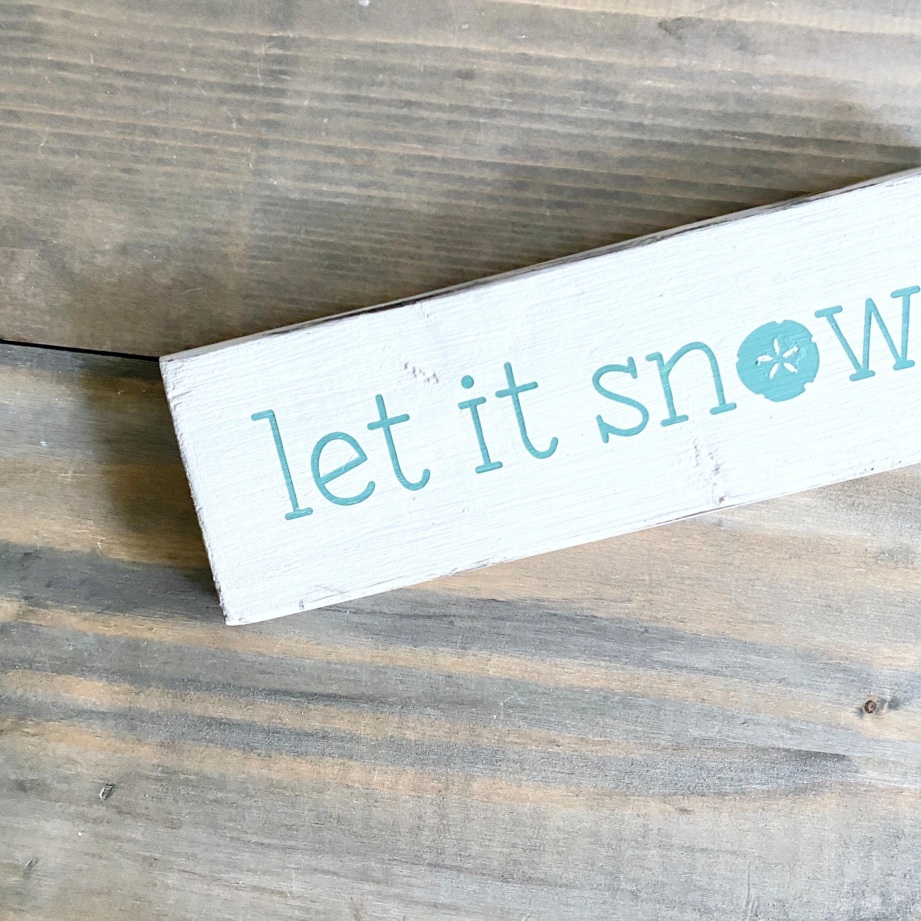 Let it snow sand dollar sign
