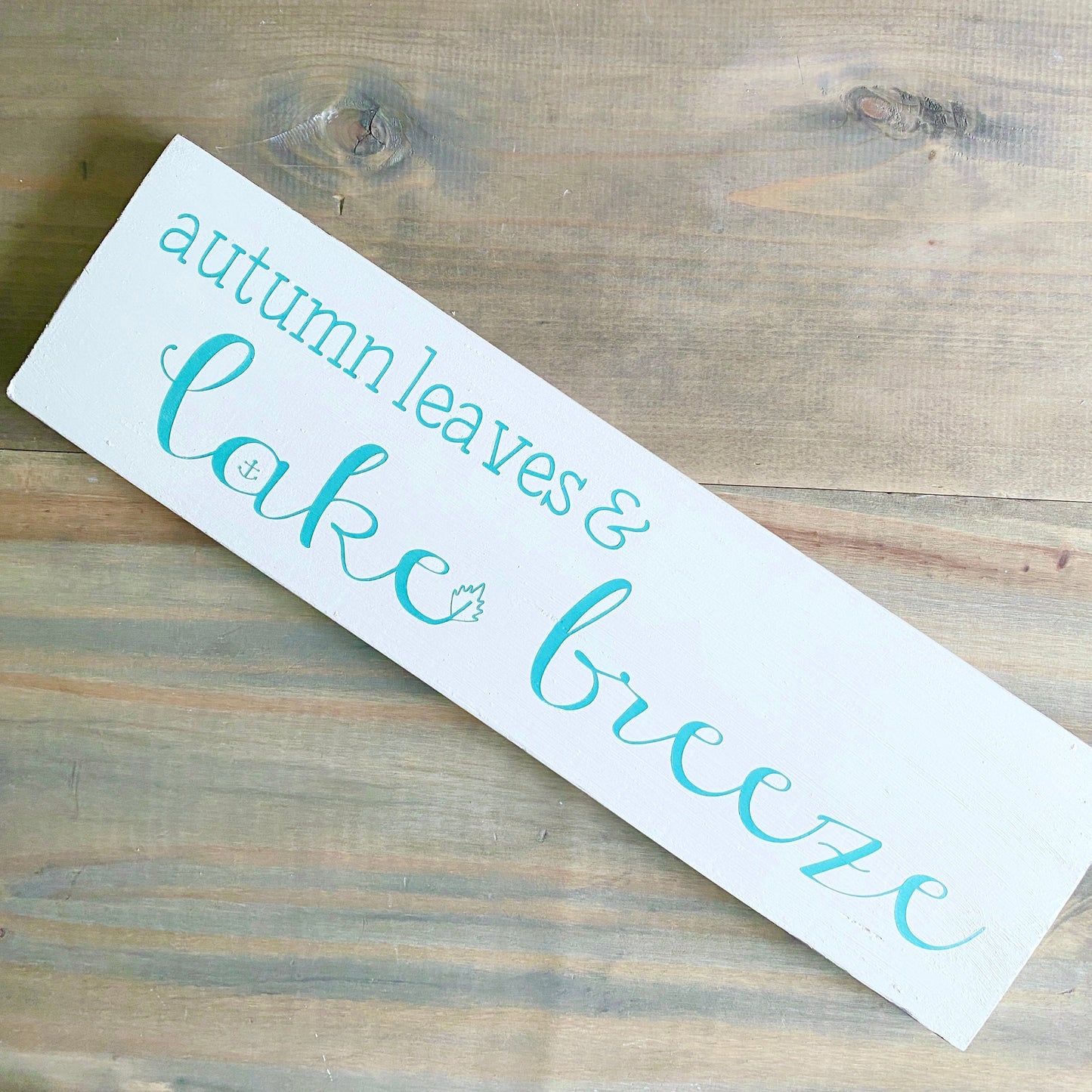 Autumn Leaves Lake Breeze Sign, 20 x 6 in