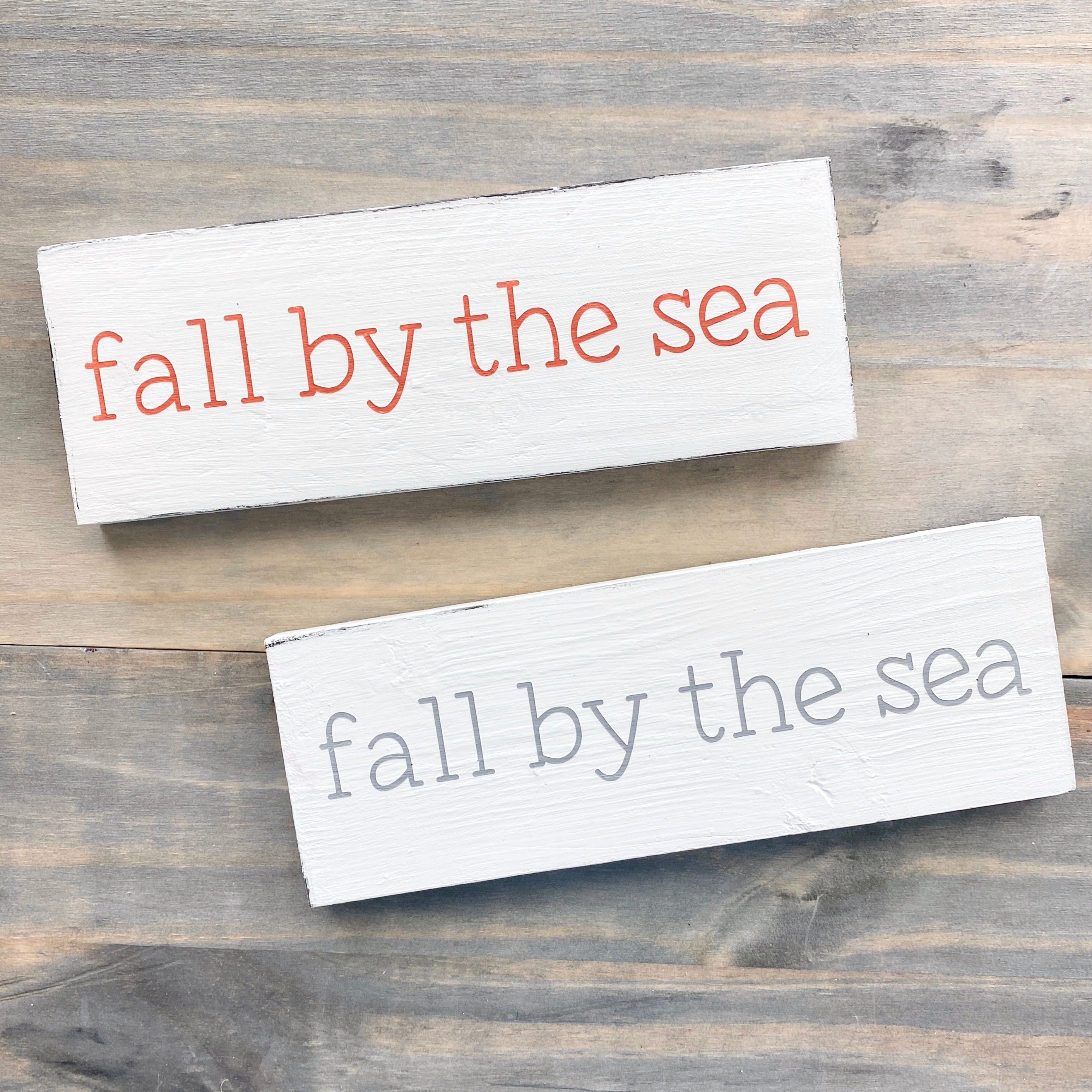 Fall by the Sea Sign