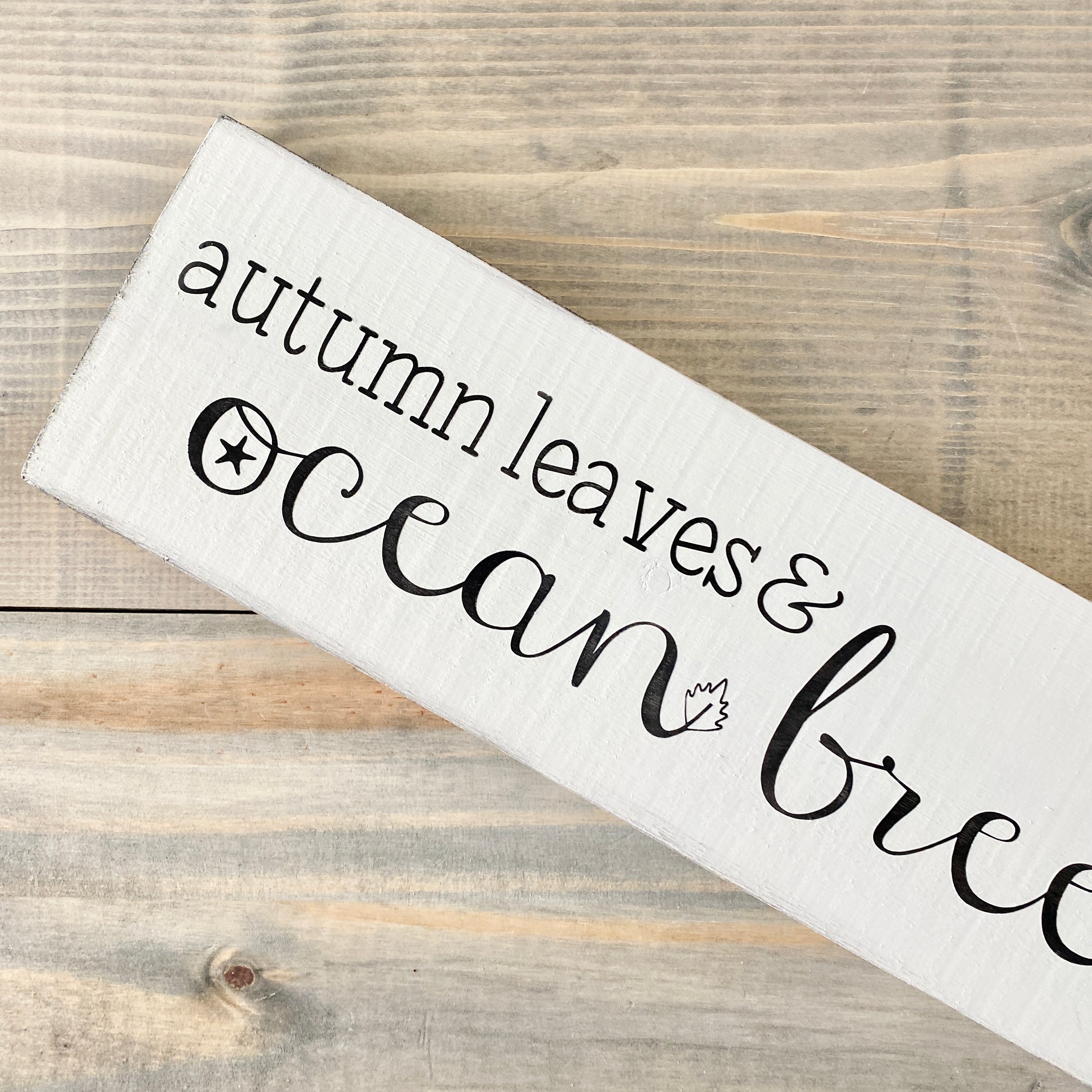 Autumn Leaves Ocean Breeze Sign, 20 x 6 in