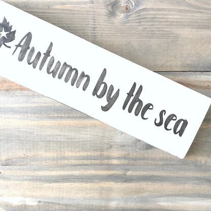 Autumn By The Sea Sign, 20 x 6 in