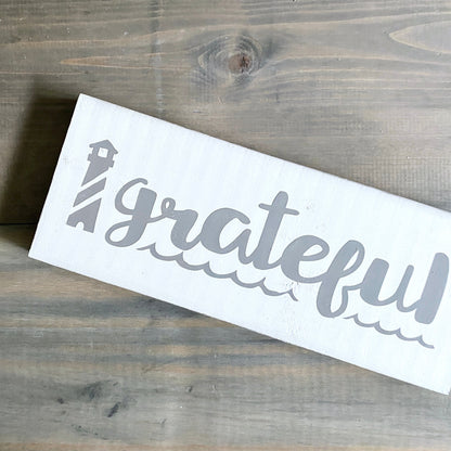 Grateful Lighthouse Sign