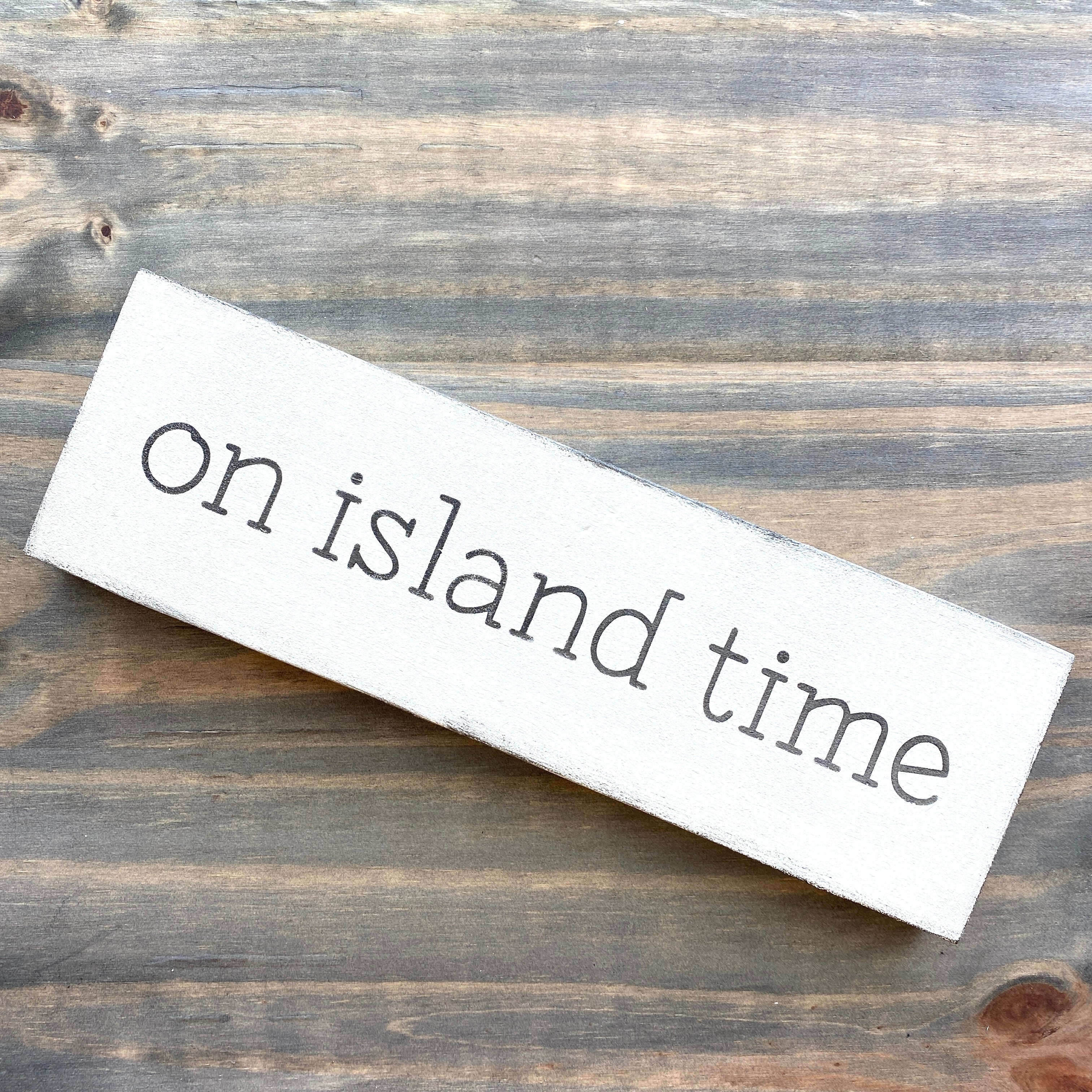On Island Time Sign