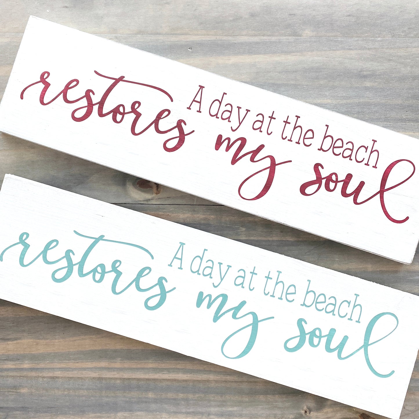 A Day At The Beach Restores My Soul Sign