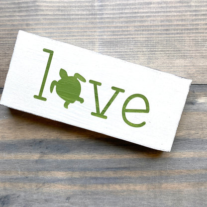 Small Love Sea Turtle Sign