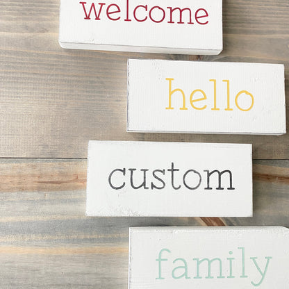 CUSTOM Small Word Sign