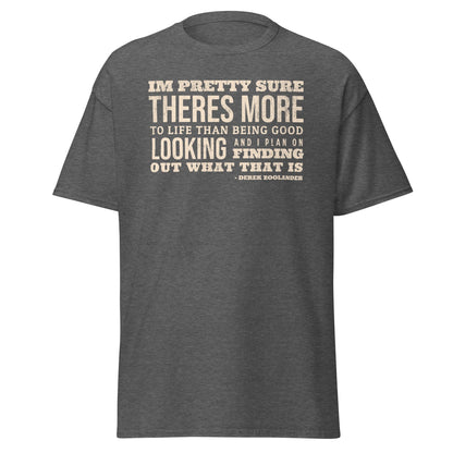 Zoolander Quote Tee
