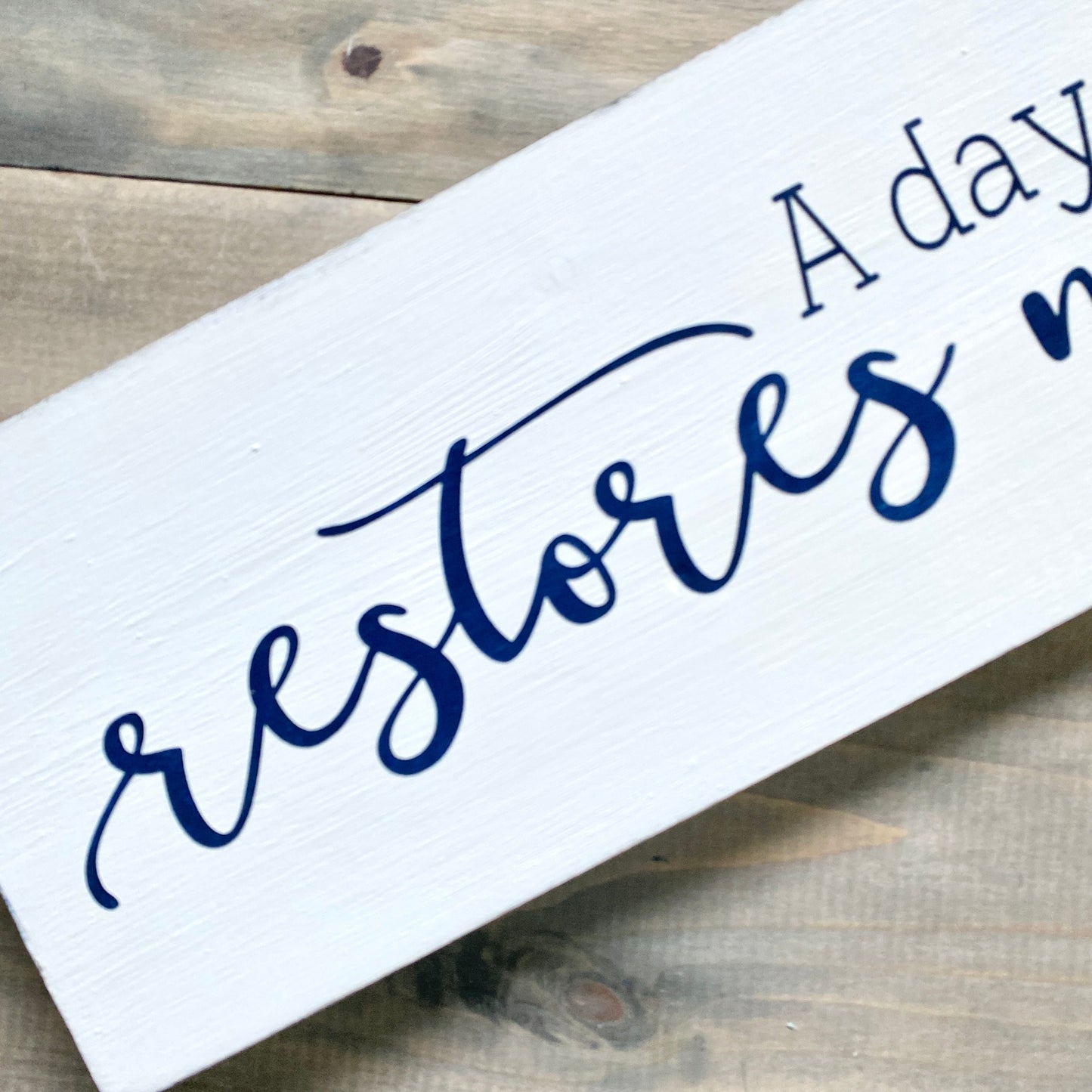 A Day At The Lake Restores My Soul Sign